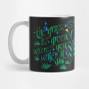 The Grass is Greener Mug